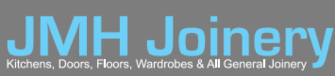 JMH Joinery - Kitchens, Doors, Floors, Wardrobes, Stairs and all General Joinery